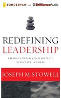 Redefining Leadership: Character-Driven Habits of Effective Leaders