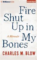 Fire Shut Up in My Bones