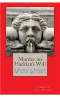 Murder on Hadrian's Wall