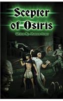 The Scepter of Osiris: (Egyptian Gods)