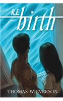 R.E.Birth
