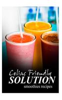 Celiac Friendly Solution - Smoothies Recipes