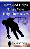 How God Helps Those Who Help Themselves