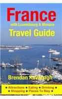 France Travel Guide (with Luxembourg & Monaco)