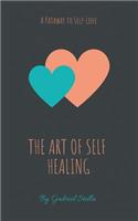 Art of Self-Healing