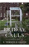 Friday Calls