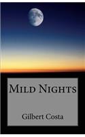 Mild Nights