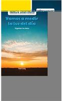 Vamos a Medir La Luz del Día: Organizar Los Datos (Let's Measure Daylight: Organizing Data)