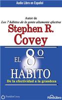 El Octavo Hábito (the 8th Habit)