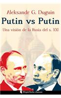 Putin vs Putin