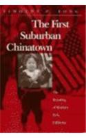 The First Suburban Chinatown