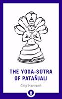 The Yoga-Sutra of Patanjali : A New Translation with Commentary (POCKET LIBRARY)