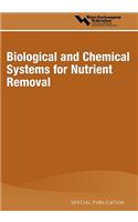 Biological and Chemical Systems for Nutrient Removal