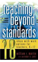 Teaching Beyond the Standards