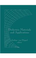 Dielectric Materials and Applications