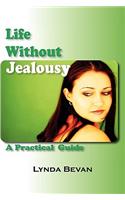 Life Without Jealousy