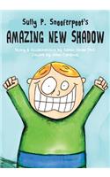Sully P. Snooferpoot's Amazing New Shadow