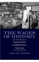 The Wages of History