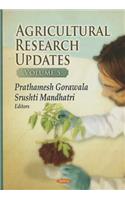 Agricultural Research Updates, Volume 5