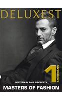 Deluxest Masters of Fashion - Vol 1 Americans