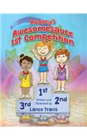 Audrey's Awesomesauce 1st Competition