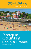 Rick Steves Snapshot Basque Country (Third Edition)