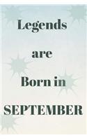 Legends Are Born in September