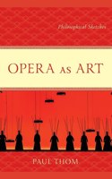 Opera as Art