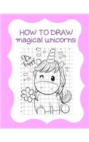 How to Draw Magical Unicorns