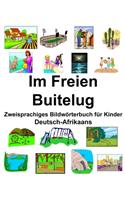 Deutsch-Afrikaans Im Freien/Buitelug Zweisprachiges Bildwörterbuch für Kinder