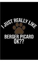 I Just Really Like Berger Picard Ok?