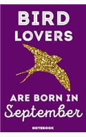 Bird Lovers Are Born In September