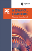 Mechanical Engineering: Pe License Review Manual