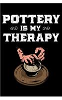 Pottery Is My Therapy: 6x9 150 Page College-Ruled Notebook for Pottery Fans and Ceramists.