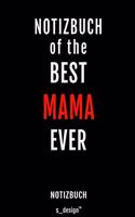 Notizbuch für Mamas / Mama / Mutter / Mütter