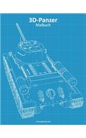 3D-Panzer-Malbuch: (1 3d-Panzer)