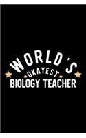World's Okayest Biology Teacher