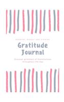 Morning, Midday and Evening Gratitude Journal