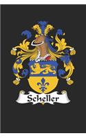 Scheller: Scheller Coat of Arms and Family Crest Notebook Journal (6 x 9 - 100 pages)