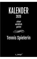 Kalender 2020 für Tennis Spieler / Tennis Spielerin