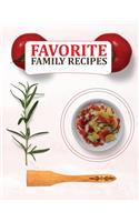 Favorite Family Recipes. Create Your Own Collected Recipes. Blank Recipe Book to Write in, Document all Your Special Recipes and Notes for Your Favorite. Collect the Recipes You Love in Your Own Recipe Book.