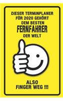 Dieser Terminplaner für 2020 gehört dem besten Fernfahrer der Welt - also Finger Weg !!!