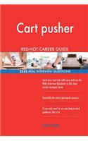 Cart pusher RED-HOT Career Guide; 2535 REAL Interview Questions