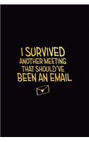 I Survived Another Meeting That Should've Been an Email