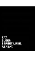 Eat Sleep Street Luge Repeat: Dot Grid Journal Dot Grid Flat Journal, Dotted Page Journal, Bullet Grid Journal For Habit Tracker, 8"x10", 160 pages