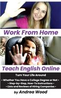 Work From Home, Teach English Online