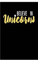 Believe In Unicorns
