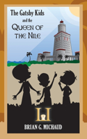 Gatsby Kids and the Queen of the Nile