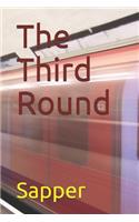The Third Round