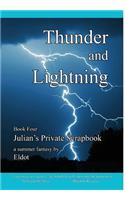 Thunder and Lightning